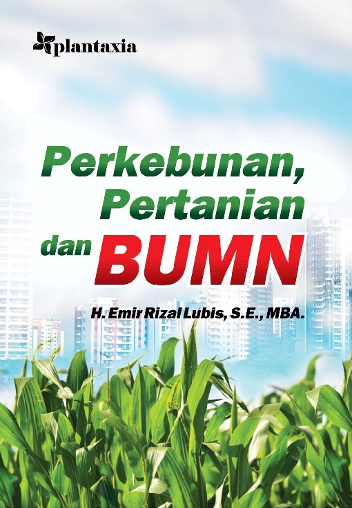 Perkebunan, Pertanian dan BUMN